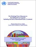 The drinking-water response to the Indian Ocean tsunami including the role of household water treatment