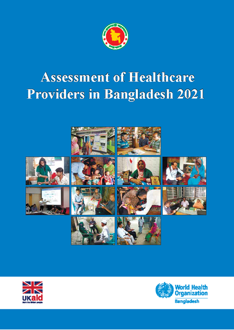 Assessment of Healthcare Providers in Bangladesh 2021